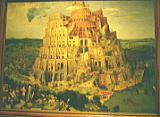 ブリューゲル「バベルの塔Turmbau von Babel」1563年　すでに崩壊しそう。神の怒りの前に気づくことは私たちには出来ないのだろうか･･･